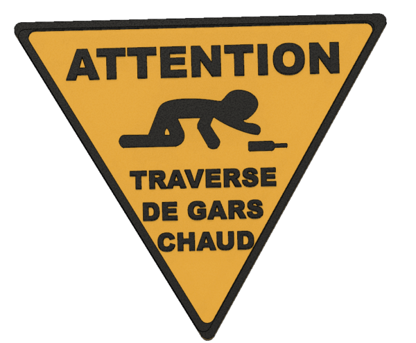 Funny Hammered guy crossing sign / Traverse de gars chaud pancarte