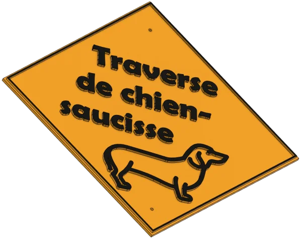 Pancarte Traverse de chien-saucisse de côté