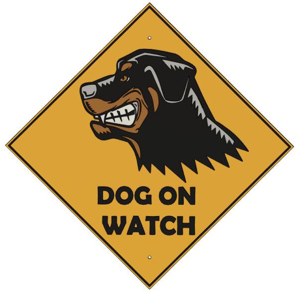 Rottweiler Dog on watch signs-pancarte